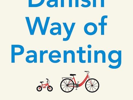 Book - Danish Way Of Parenting Online Sale